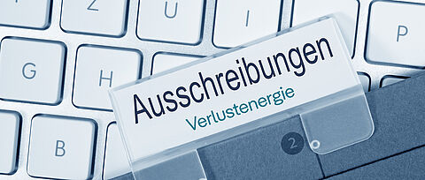 Ausschreibungen Verlustenergie
